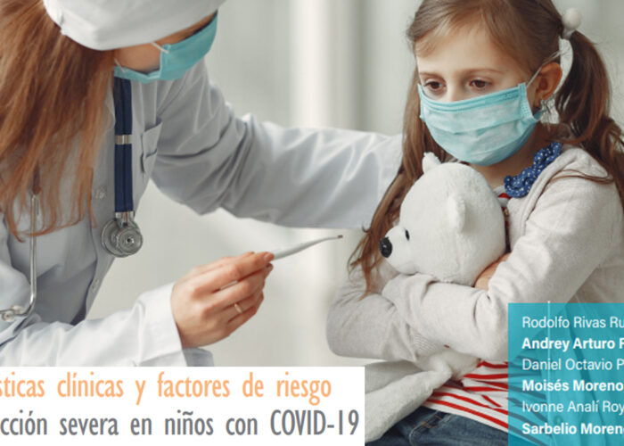 Características clínicas y factores de riesgo para infección severa en niños con COVID-19